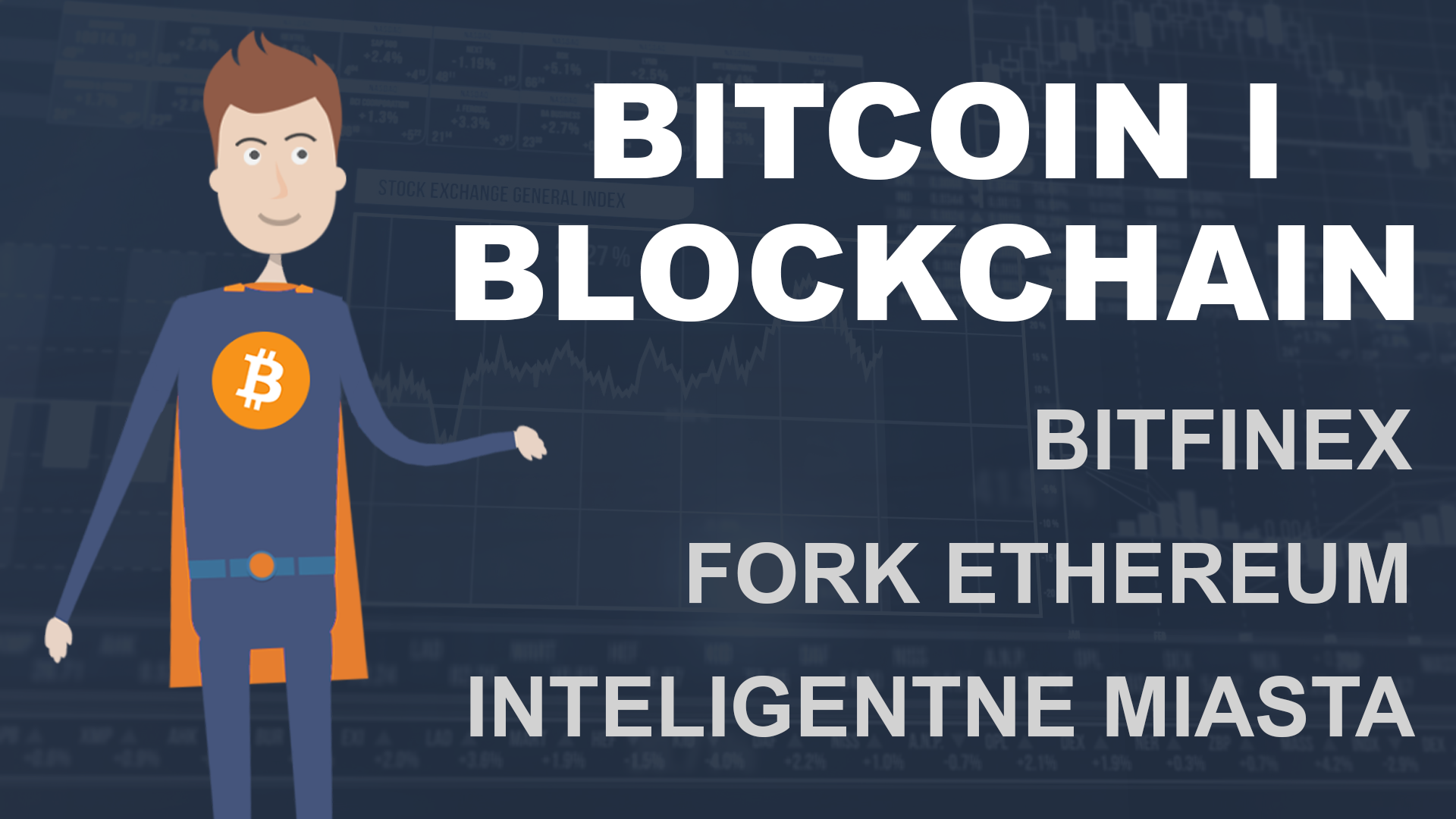 Bitcoin i Blockchain - Bitfinex, Ethereum, IBM