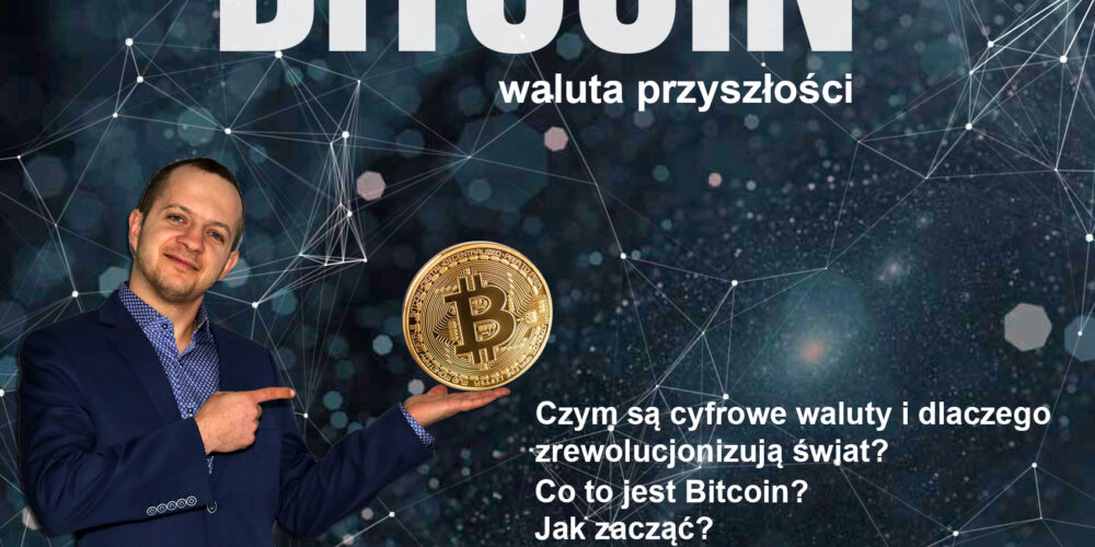 Opole, 23.03.17 – Akademia PNT #2 – Bitcoin, czy warto inwestować?