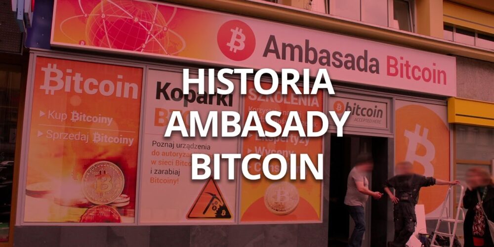 AKTUALIZACJA: Historia Ambasady Bitcoin okiem udziałowca