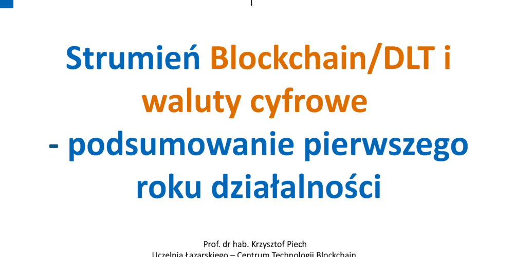 Wideo: Podsumowanie roku działalności strumienia Blockchain/DLT i waluty cyfrowe