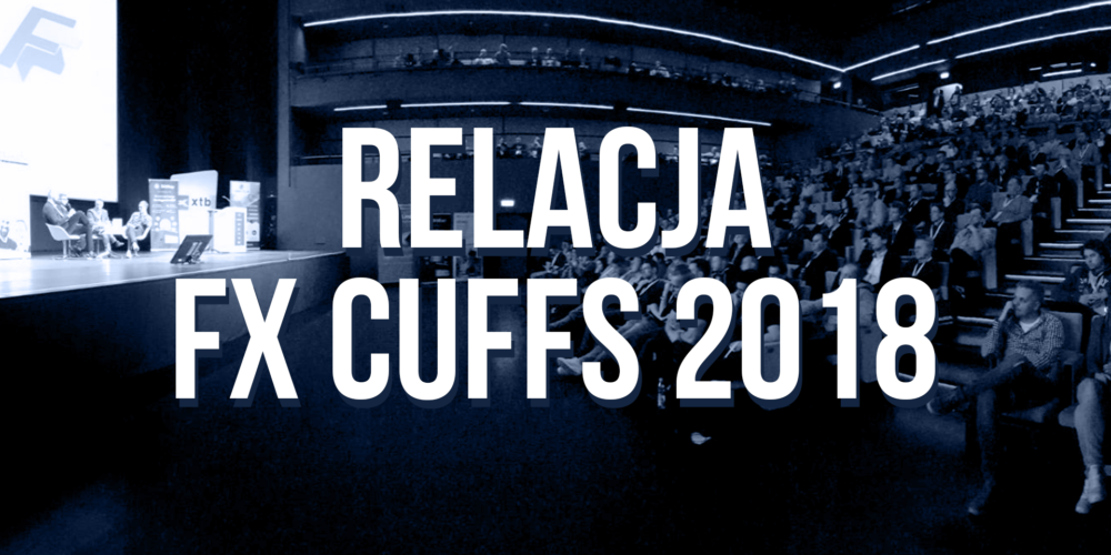 Kryptowaluty na FxCuffs 2018 – Relacja (WIDEO)
