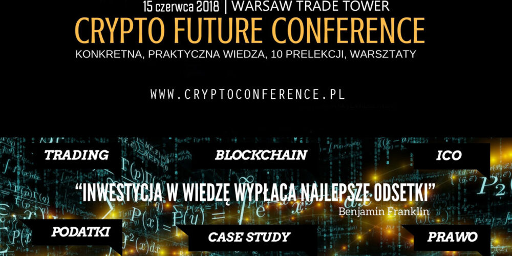 Zapraszamy na Crypto Future Conference
